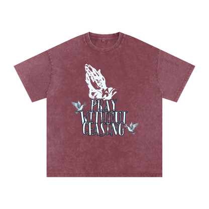Pray Without Ceasing  T-Shirt