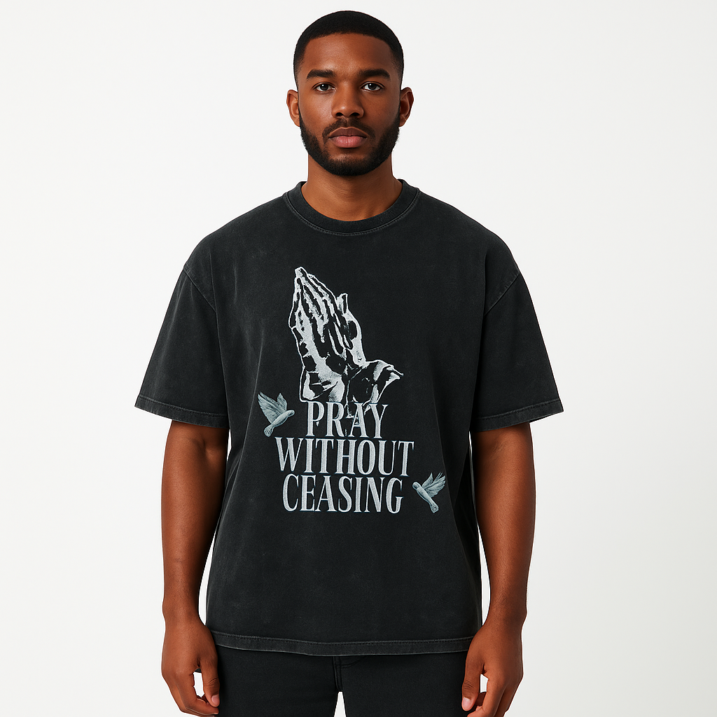 Pray Without Ceasing  T-Shirt