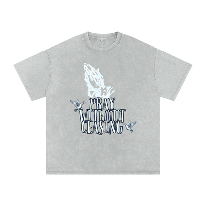 Pray Without Ceasing  T-Shirt